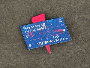 My Man is in the Army No Trespassing Leather Sign …