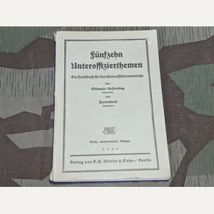 Fünfzehn Unteroffizierthemen Handbook for NCO Instruction 1936