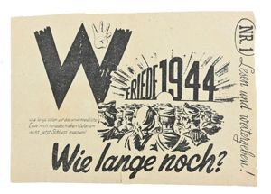Allied WW2 Droppingsflyer 'Wie Lange Noch?' Part 1