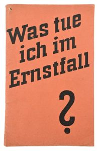 German Third Reich Period Booklet 'Was tue ich im Ernstfall?'