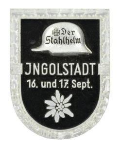 German ''Der Stahlhelm' Anniversary Meeting Badge Ingolstadt.