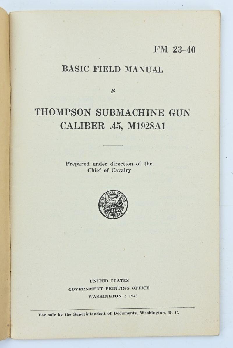 US WW2 Thompson Sub Machine Manual FM 23-40 — image 2
