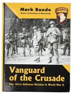 US WW2 Book Vanguard of the Crusade, 101st Airborne Division …