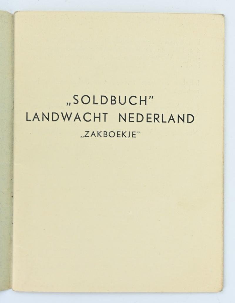 Dutch Soldbuch 'Landwacht Nederland' & NSB ID Card — image 2