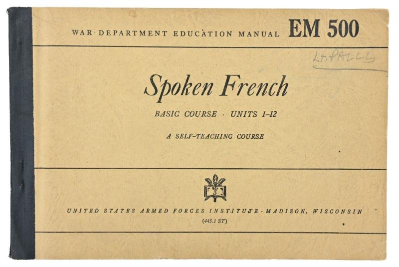 US WW2 Education Manual EM-500 'Spoken French'
