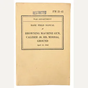 US WW2 Field Manual FM 23-45 Browning Machine Gun