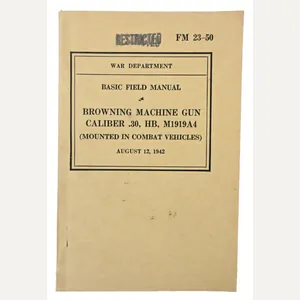 US WW2 Basic Field Manual Browning Machine Gun FM 23-50