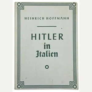 German book Adolf Hitler 'Mit Hitler im Italien'