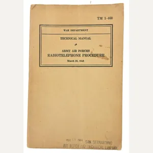 US WW2 Technical Manual TM 1-460 'Radiotelephone Procedure'