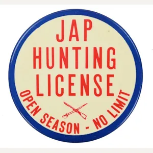 US WW2 Button 'Jap Hunting License'