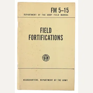 US WW2 Field Manual FM 5-15 Field Fortifications