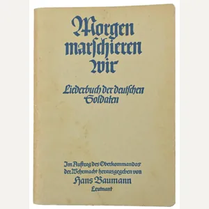German WH Songbook 'Morgen Marschieren Wir'