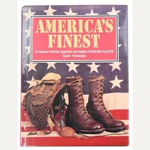 US WW2 Airborne Book 'America's Finest' Gary Howard