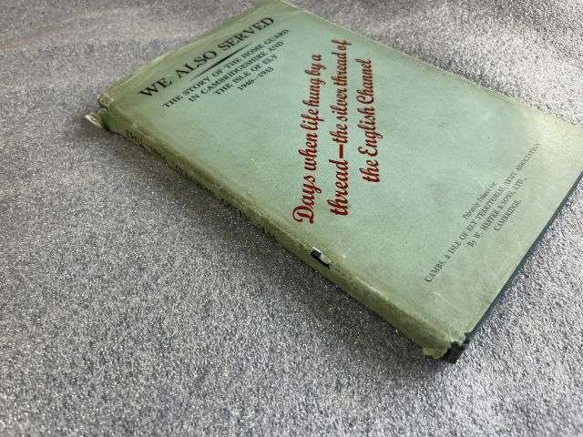 43) Good Original WW2 Book We Also Served. The Story of The Home Guard In Cambridgeshire & The Isle of Ely 1940-1943 — image 11