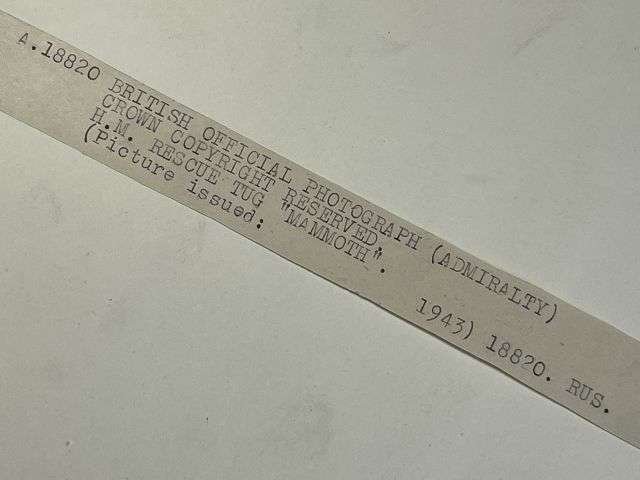 107) Interesting Original WW2 Official Photograph Of The HM Rescue Tug Boat Mammoth. 1943 — image 2