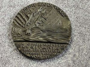 22) Excellent Original WW1 British Lusitania Propaganda Medallion
