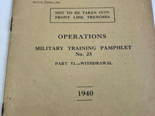 36) Original Military Training Pamphlet No 23 Operations Part VI Withdrawal May 1940. Dunkirk Evacuation — image 5