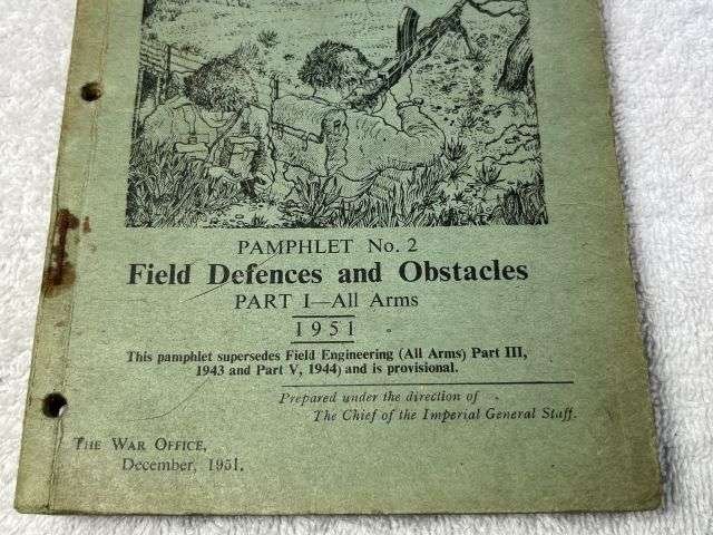 57) Original Post WW2 Field Engineering & Mine Warfare Pamphlet No 2 Field Defences & Obstacles Part I All Arms — image 14