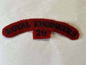 39) Excellent Original WW2? Royal Engineers 26th Rgt Cloth Shoulder …