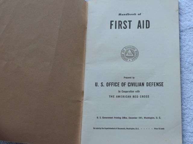 51) Excellent Original WW2 US Civil Defense First Aid Handbook Dated 1942 — image 4