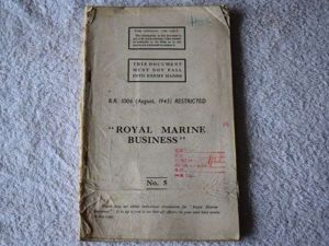 77) WW2 Pamphlet B.R 1006 (August 1945) Restricted Royal Marine …