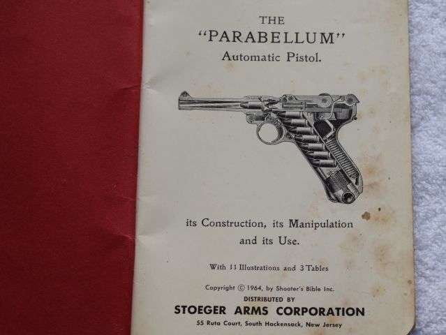26) The Parabellum Automatic Pistol Its Construction, Its Manipulation & Its Use Stoeger Arms Corp 1964 — image 11