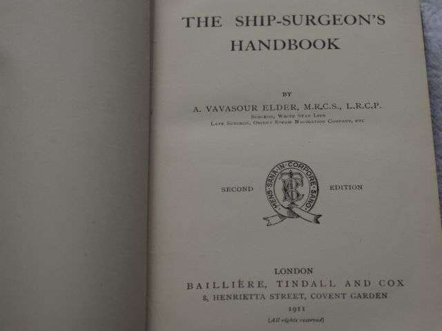 10) Good Original Pre WW1 Hardback book Ships-Surgeon,s Handbook By A.V.Elder 1911 — image 5