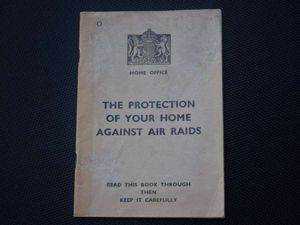 105) Original WW2 Home Office Pamphlet The Protection of your …