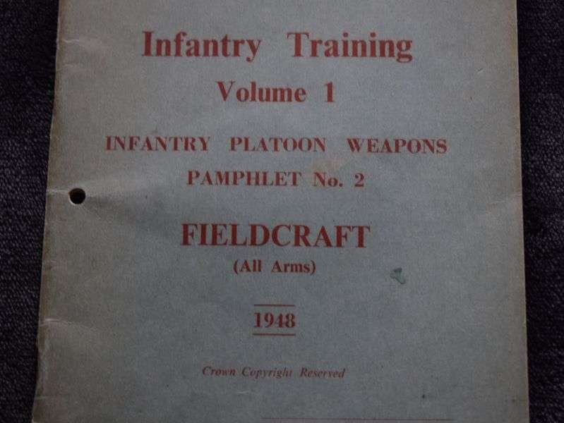 111) British Infantry Training Vol 1. Infantry Platoon Weapons Pamphlet No2. Fieldcraft 1948 — image 5