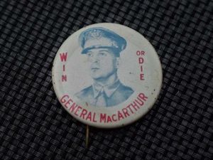 101) Original Wartime General MacArthur Win or Die Badge