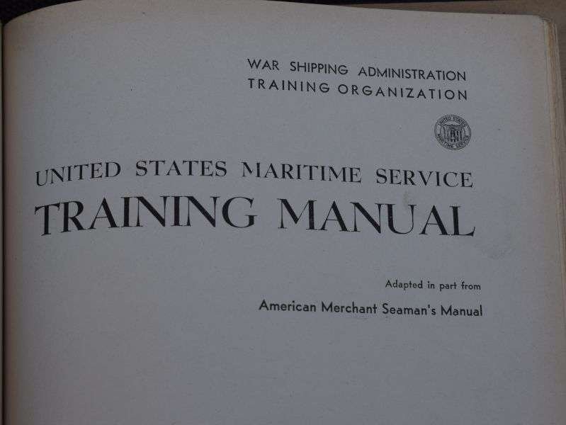 2) Large WW2 US War Shipping Administration Training Org Training Manual 1943 — image 8