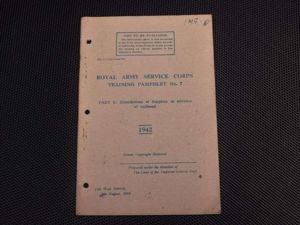 53) Good Original RASC Training Pamphlet No7 Distribution of Supplies …