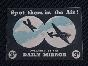 61) Good WW2 Daily Mirror Booklet Spot Them In The …
