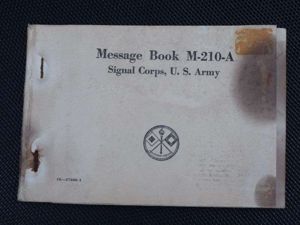 128) Original Un-Used WW2 US Army Message Book M-210-A Dated …