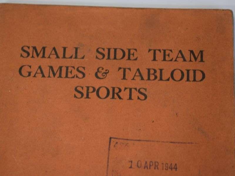 63) WW2 British Army Pamphlet Small Side Team Games & Tabloid Sports — image 7