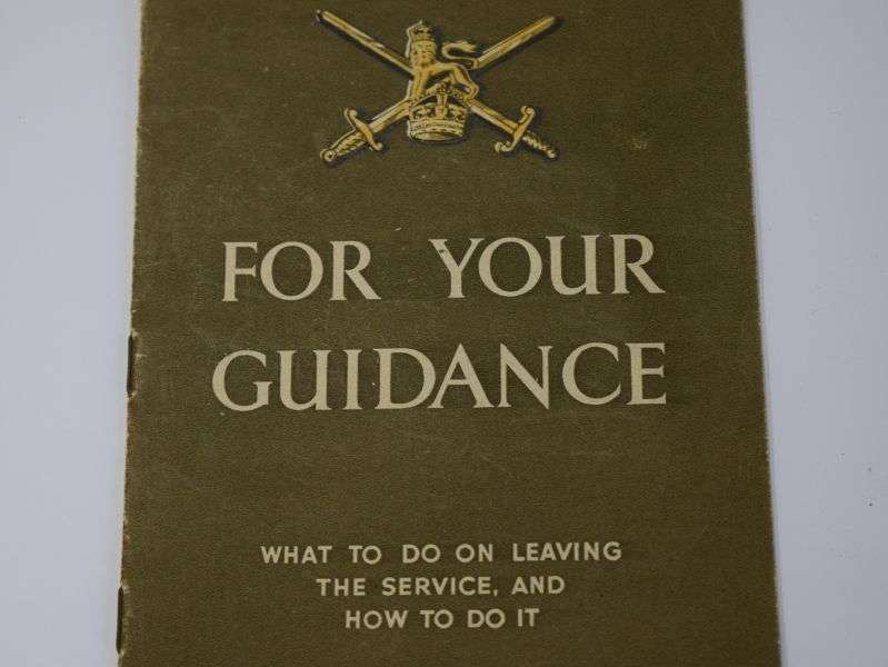 73) Late WW2 Army Pamphlet For Your Guidance, What To Do On Leaving The Service & How To Do It — image 5