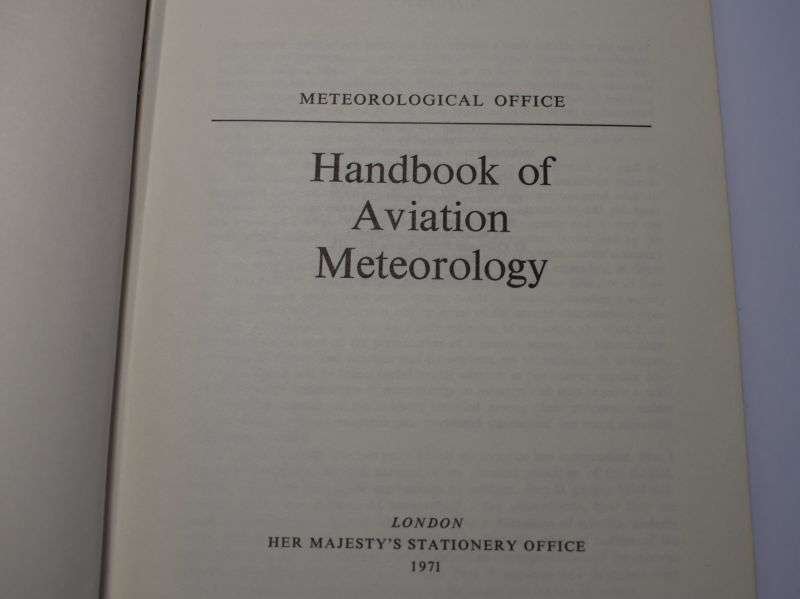 59) HMSO Handbook of Aviation Meteorology 2nd Edition Printed 1971 — image 8