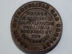 77) Lovely WW1 South Metropolitan Gas Company Bronze Badge