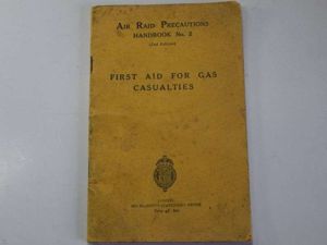 38) Pre WW2 ARP Handbook No2 First Aid For Gas …