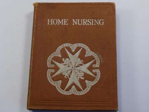 10) Original 1926 Dated St John Ambulance Home Nursing Handbook