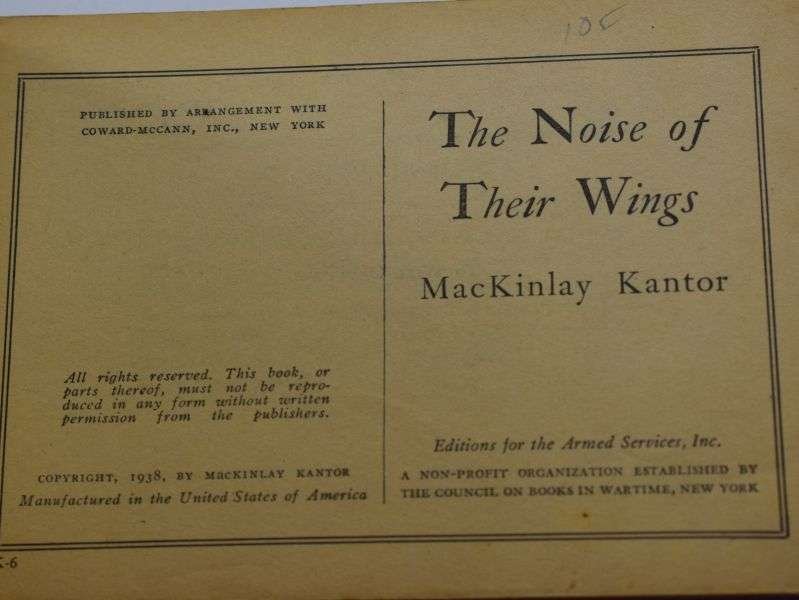 98 WW2 US Armed Forces Edition Book The Noise of Their Wings 1938 — image 4