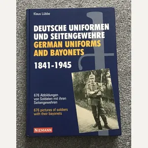 Collector Books-'German Uniforms and Bayonets 1841-1945'