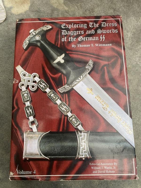 'EXPLORING THE DRESS DAGGERS & SWORDS OF THE SS by THOMAS T WITTMANN. — image 2