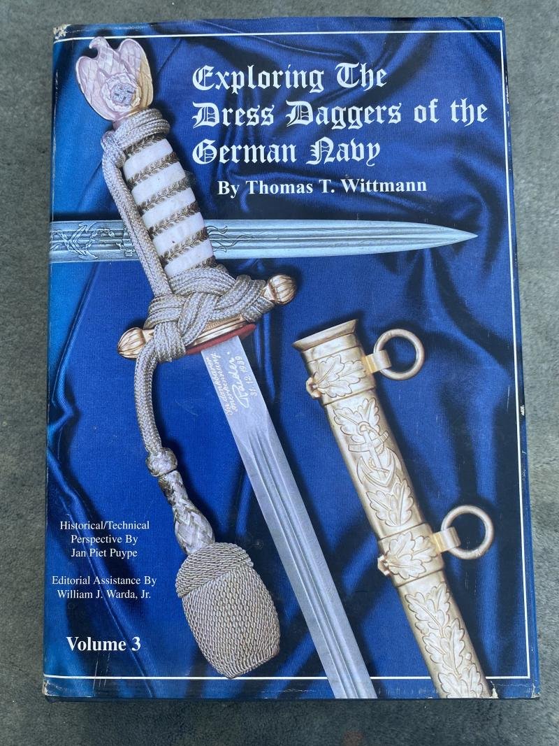 EXPLORING THE DRESS DAGGERS OF THE GERMAN NAVY by THOMAS T WITTMANN. — image 2